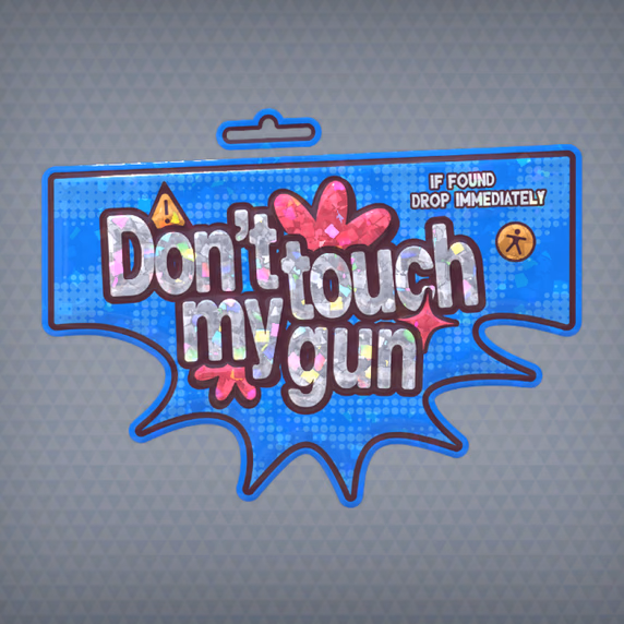 Стикер Don't touch my gun